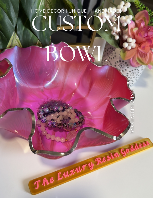 Custom Bowl (Pre-Order)